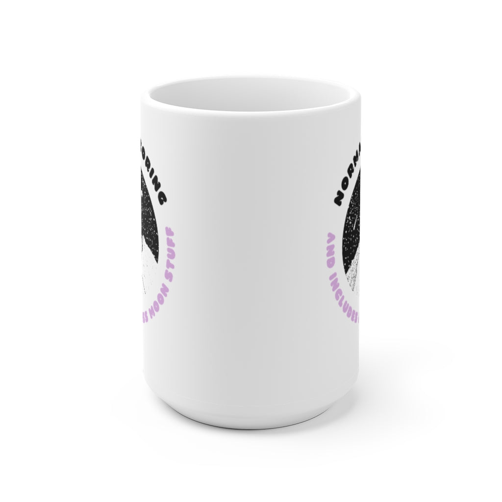 Normal is Boring (and includes way less moon stuff) Mug - 11oz or 15oz